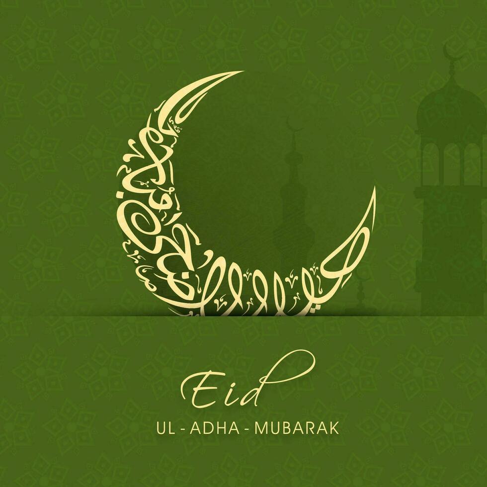 dorado Arábica caligrafía de eid-ul-adha Mubarak en creciente Luna forma en verde silueta minaretes y islámico modelo antecedentes. vector