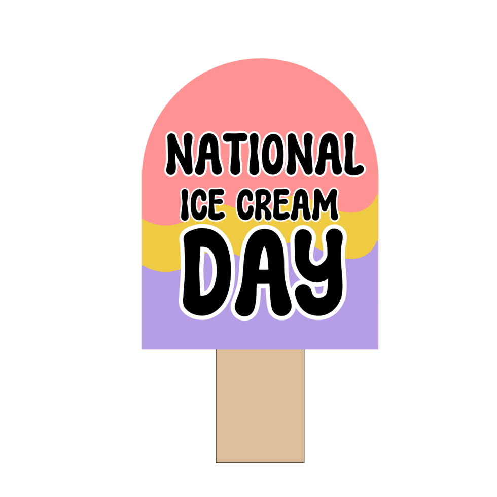 National Ice Cream Day text typography, calligraphy, lettering inscription clipart on transparent background, International Ice Cream Day, National Sundae Day, World Ice Cream Day, Month png