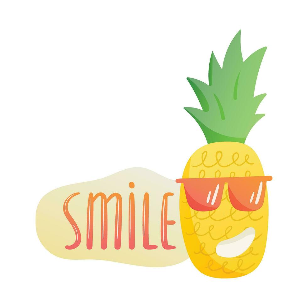 Vector isolated summer illustration with juicy fruit. Smiling cheerful pineapple character in sunglasses. Banner or sticker with hand lettering and the word smile.