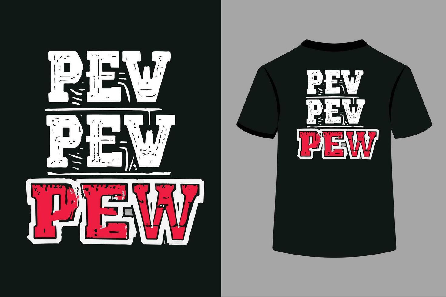 Pew Pew Pew Typography Classic T-Shirt Design vector