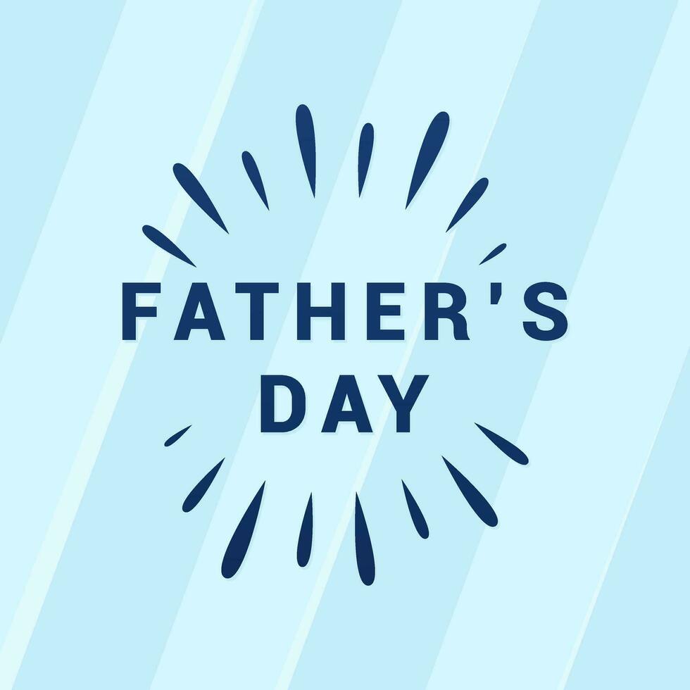 Typograpi fathers day with stripes background vector