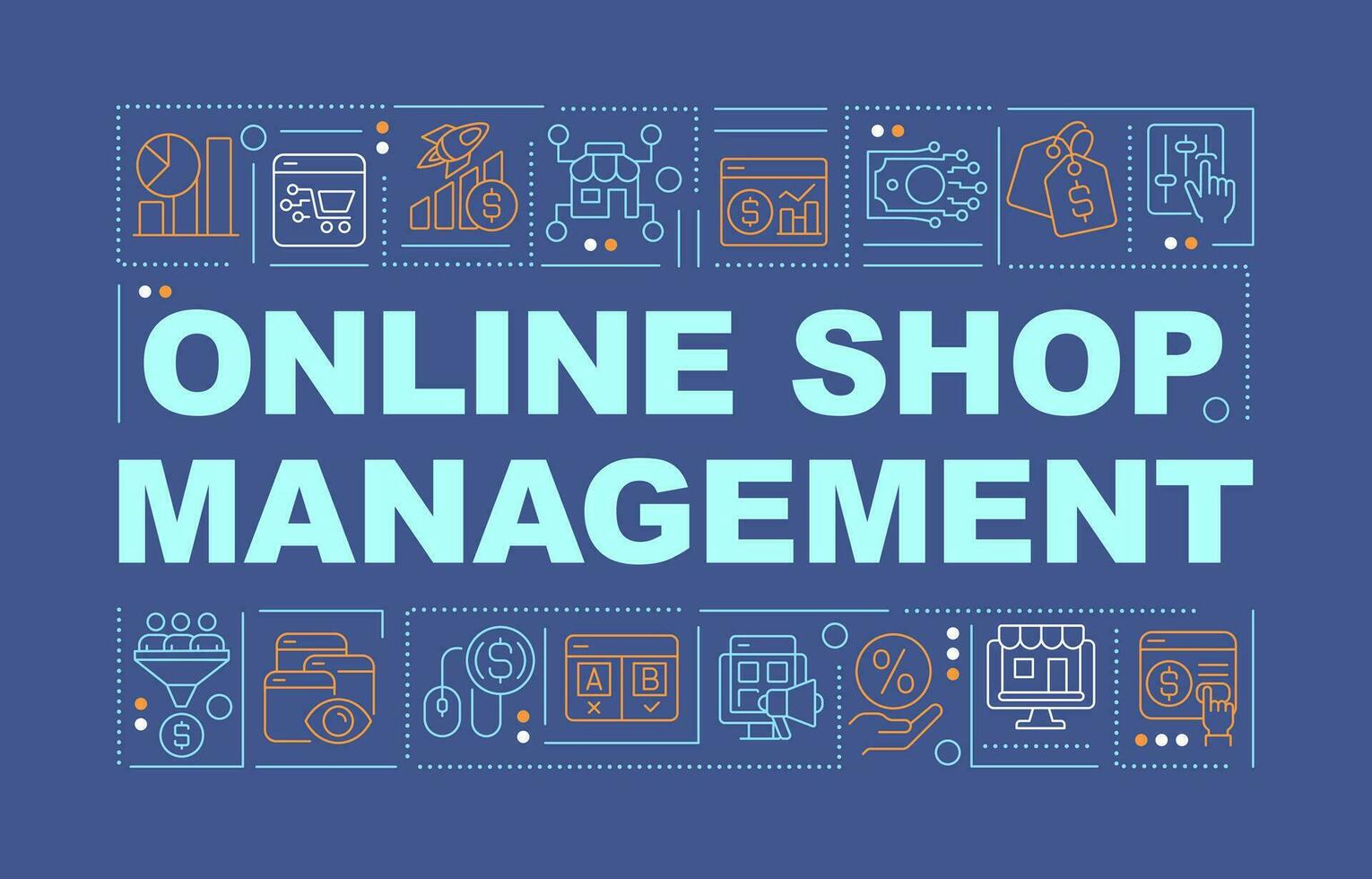 Online shop management word concepts dark blue banner. Infographics with editable icons on color background. Isolated typography. Vector illustration with text