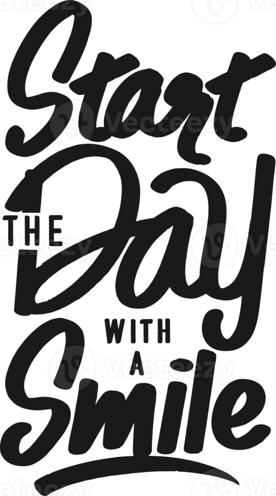 Start the Day With a Smile, Motivational Typography Quote Design. png