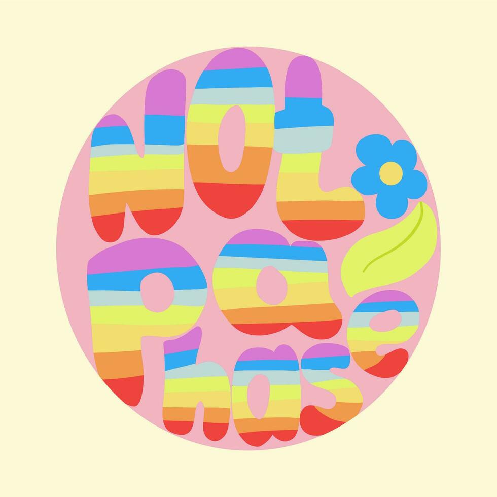 Not a phase lettering groovy set vector