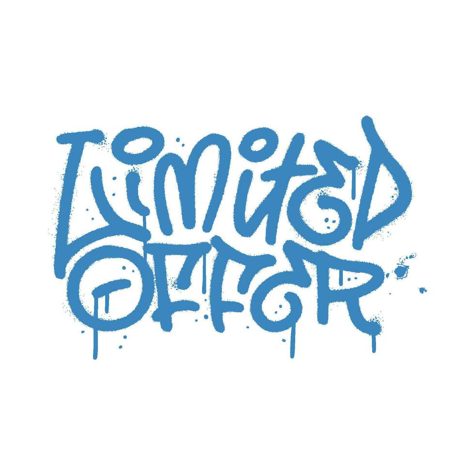 Limited offer - Sprayed urban graffiti lettering text with overspray texture. 90s Street art typographic Vector illustration.