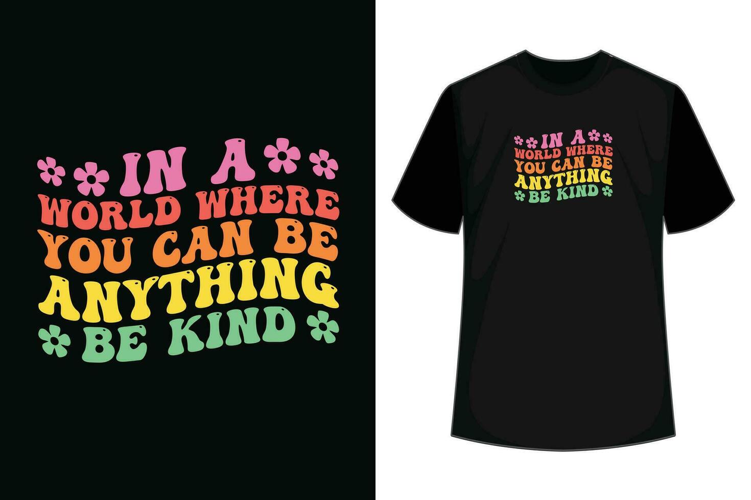 In A World Where You Can Be Anything Be Kind Autism T-Shirt In A World Where You Can Be Anything Be Kind Autism T-Shirt