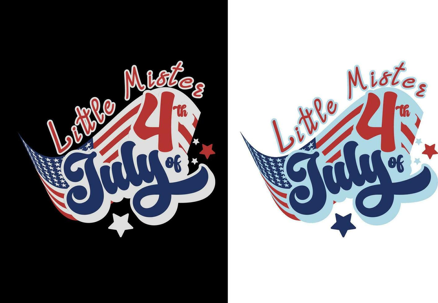 Little Mister 4th Of July, Independence T-Shirt, 4th Of July T-Shirt Design, vector