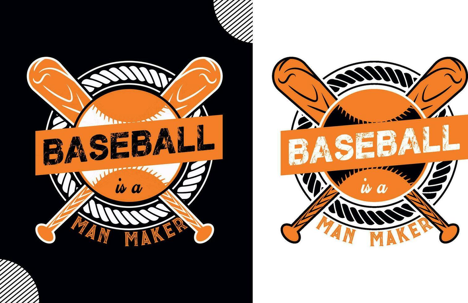 Baseball is a man maker, t shirt design vector