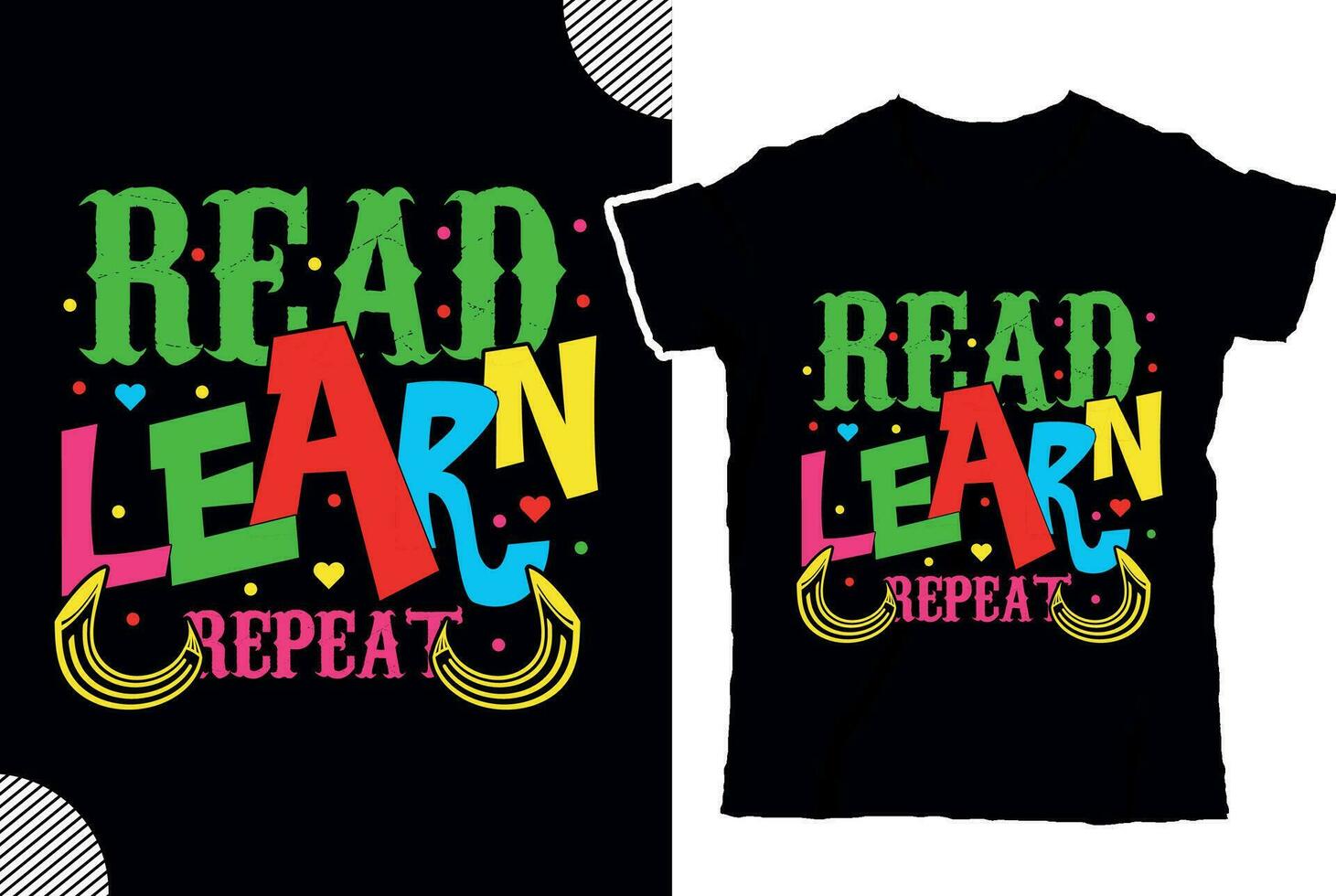 Read learn repeat t shirt design vector