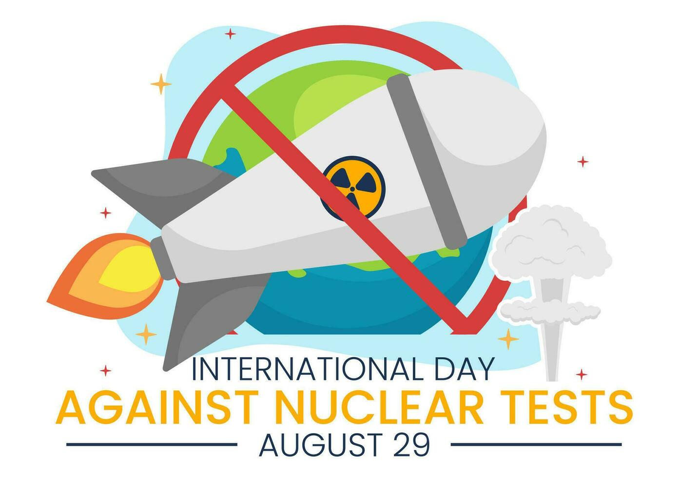 International Day Against Nuclear Tests Vector Illustration on August 29 with Ban Sign Icon, Earth and Rocket Bomb in Hand Drawn Templates
