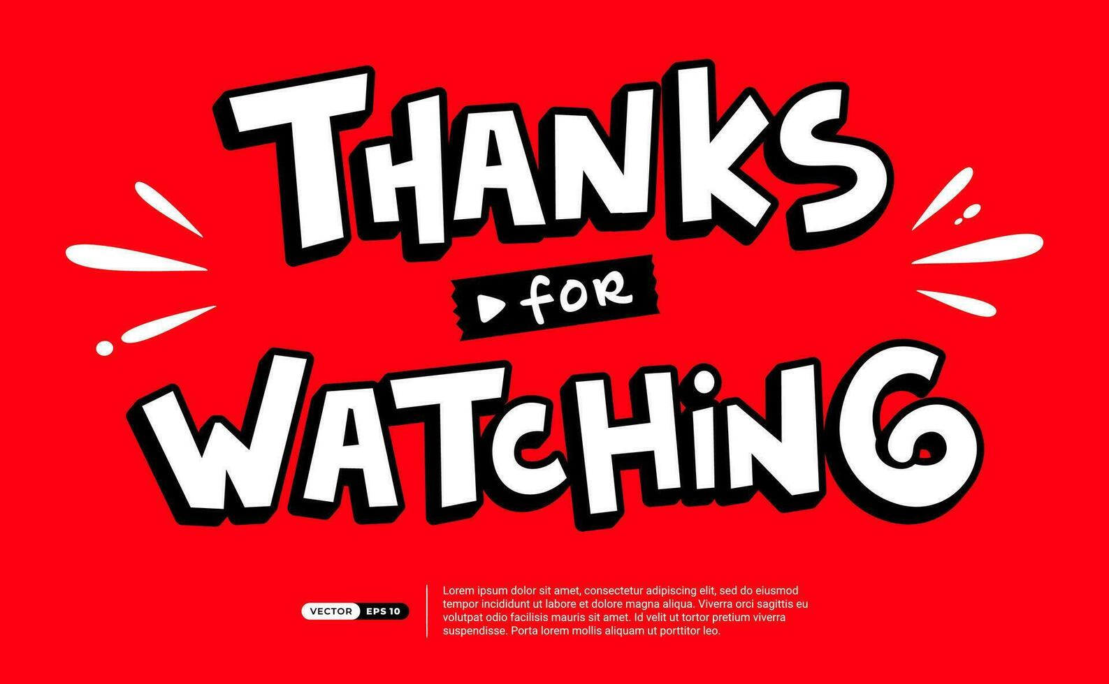 Thank You for Watching Comic Cartoon Extrude Font With Back Line Shadow. Template for Typography, Banner, Outro, Video, Postcard, Poster, Channel, Print, Sticker, Web. Vector Illustration