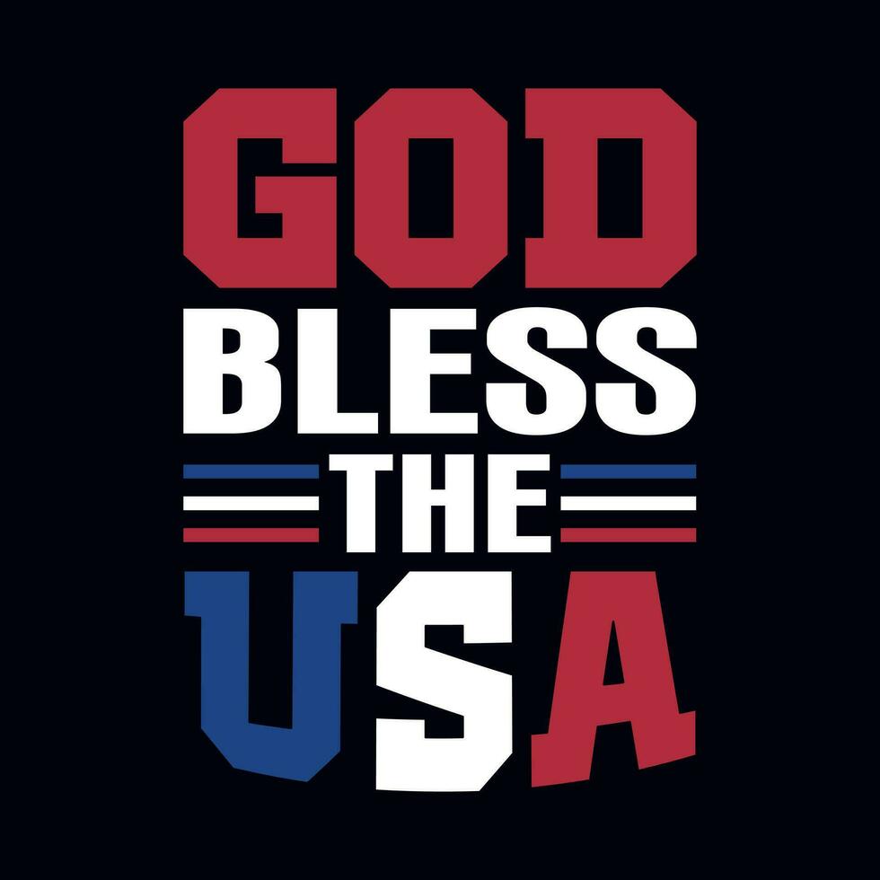 God bless the USA - USA Independence day, t shirt, poster, Illustration design, Vector graphic