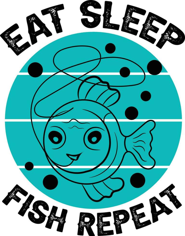 Eat sleep fish repeat typography fishing t-shirt design. fishing clothes typography t-shirt design. vector