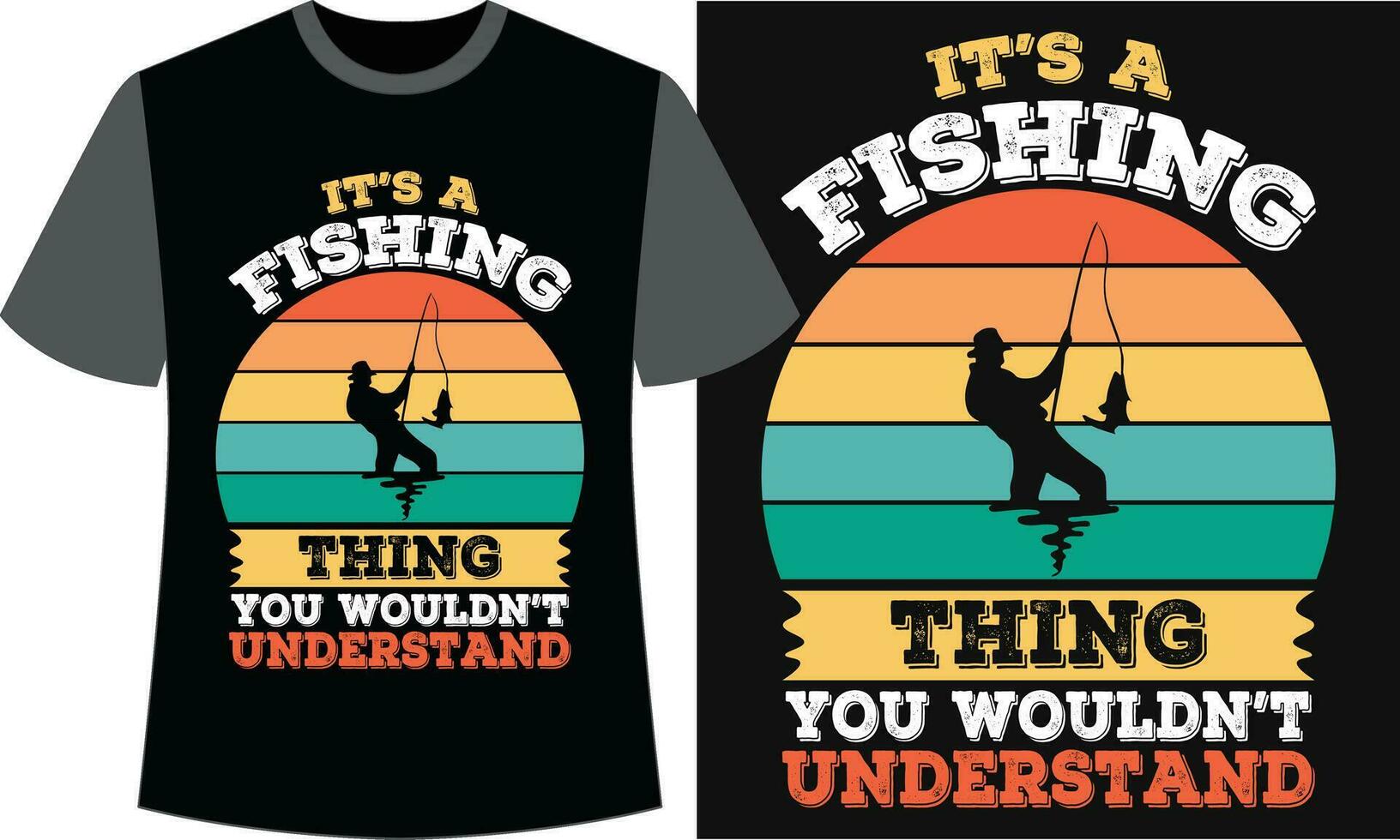 Typography Fishing T-shirt Design. Fishing Vector design.