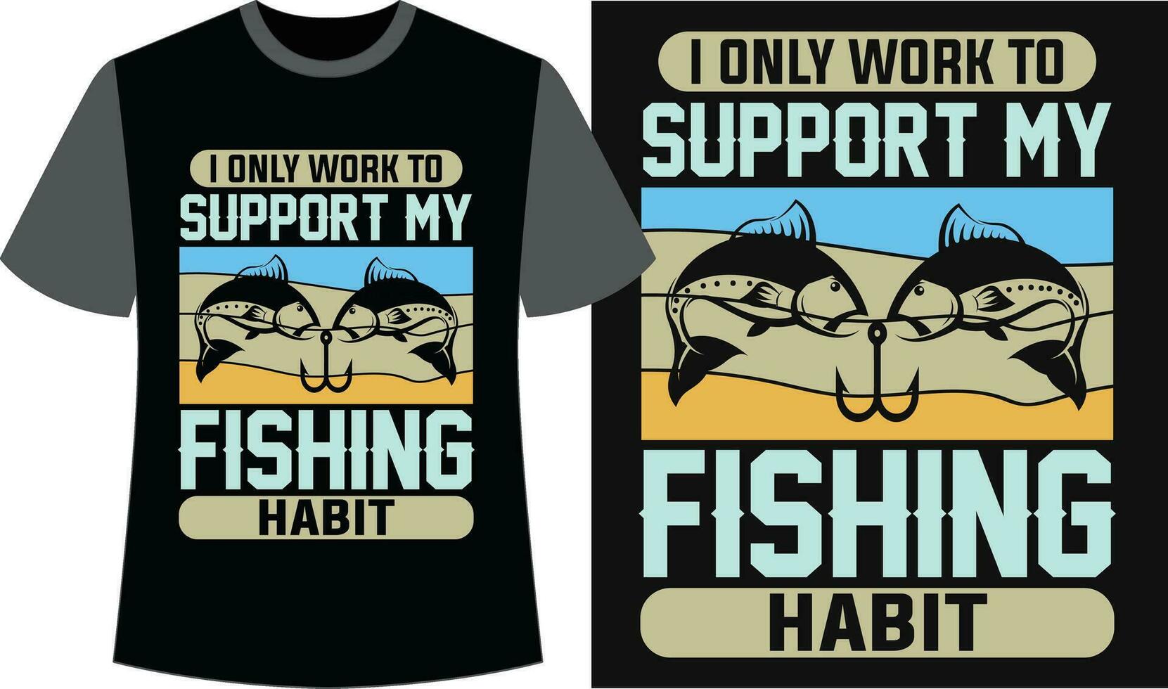 Fishing Typography T-shirt Design. Fishing Vector Graphics