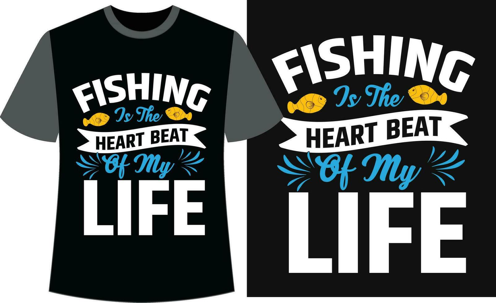 Typography Fishing T-shirt Design. Fishing Vector design.