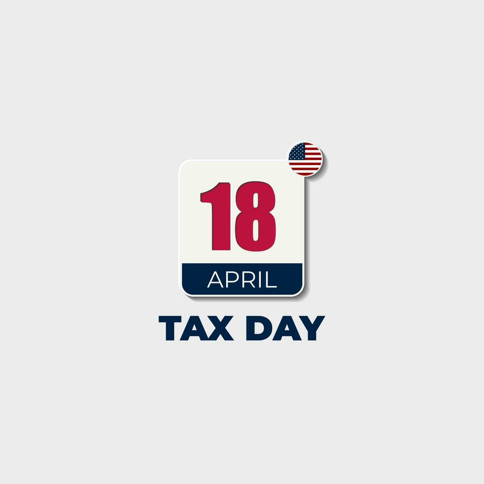 US Tax Day April 18 background vector illustration