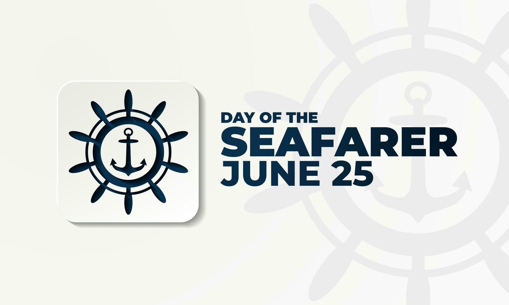 Day of the Seafarer June 25 Background Vector Illustration