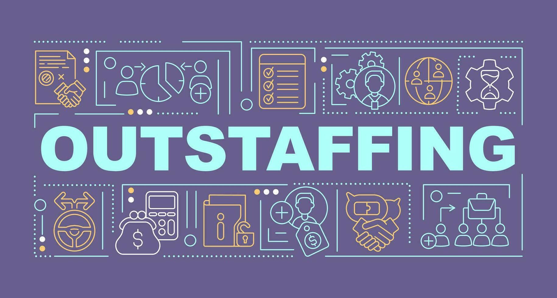 Outstaffing practice word concepts dark purple banner. Workers rental. Infographics with editable icons on color background. Isolated typography. Vector illustration with text