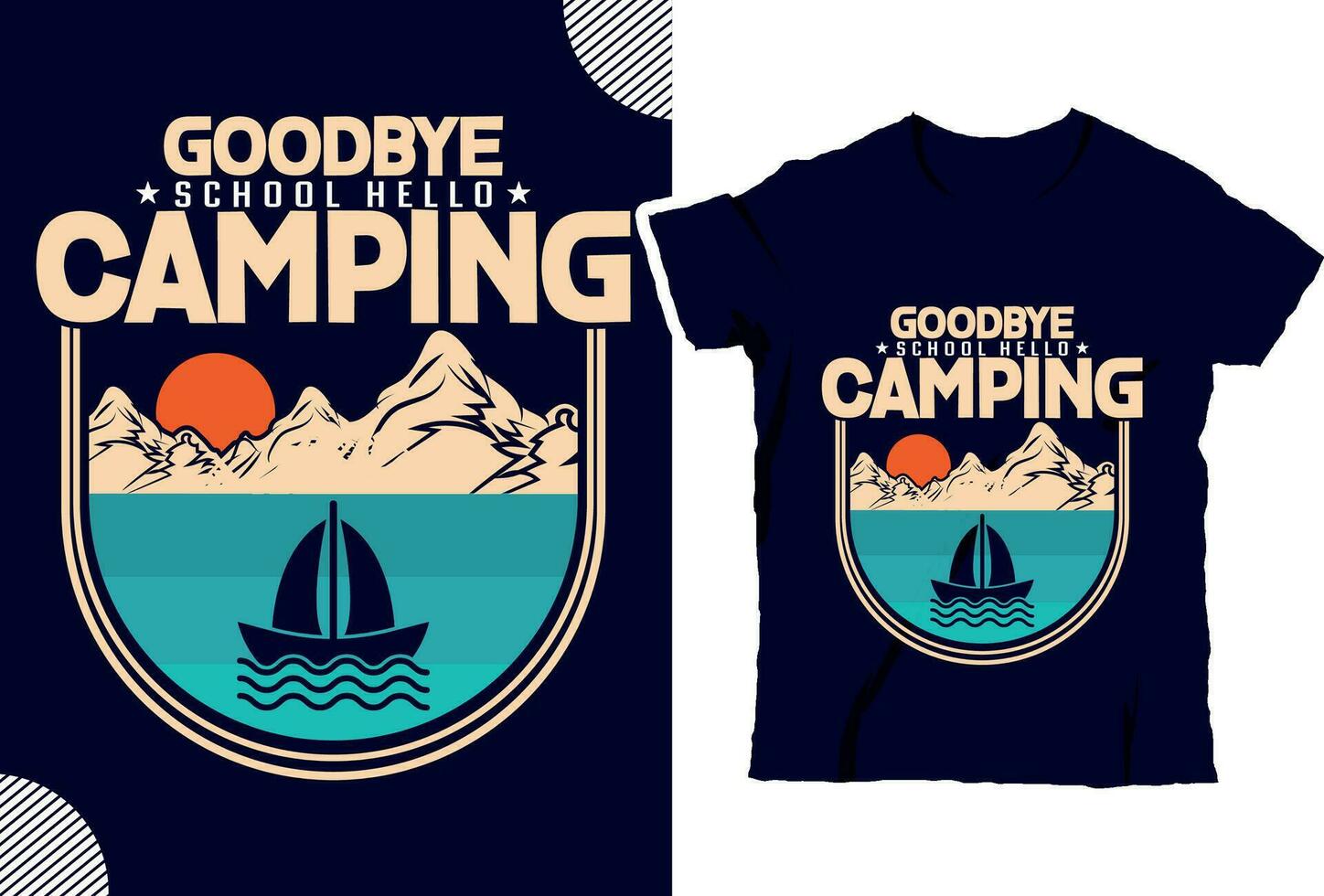 Goodbye school hello camping Climber hiker backpacker silhouette vector of a mountaineer t shirt design