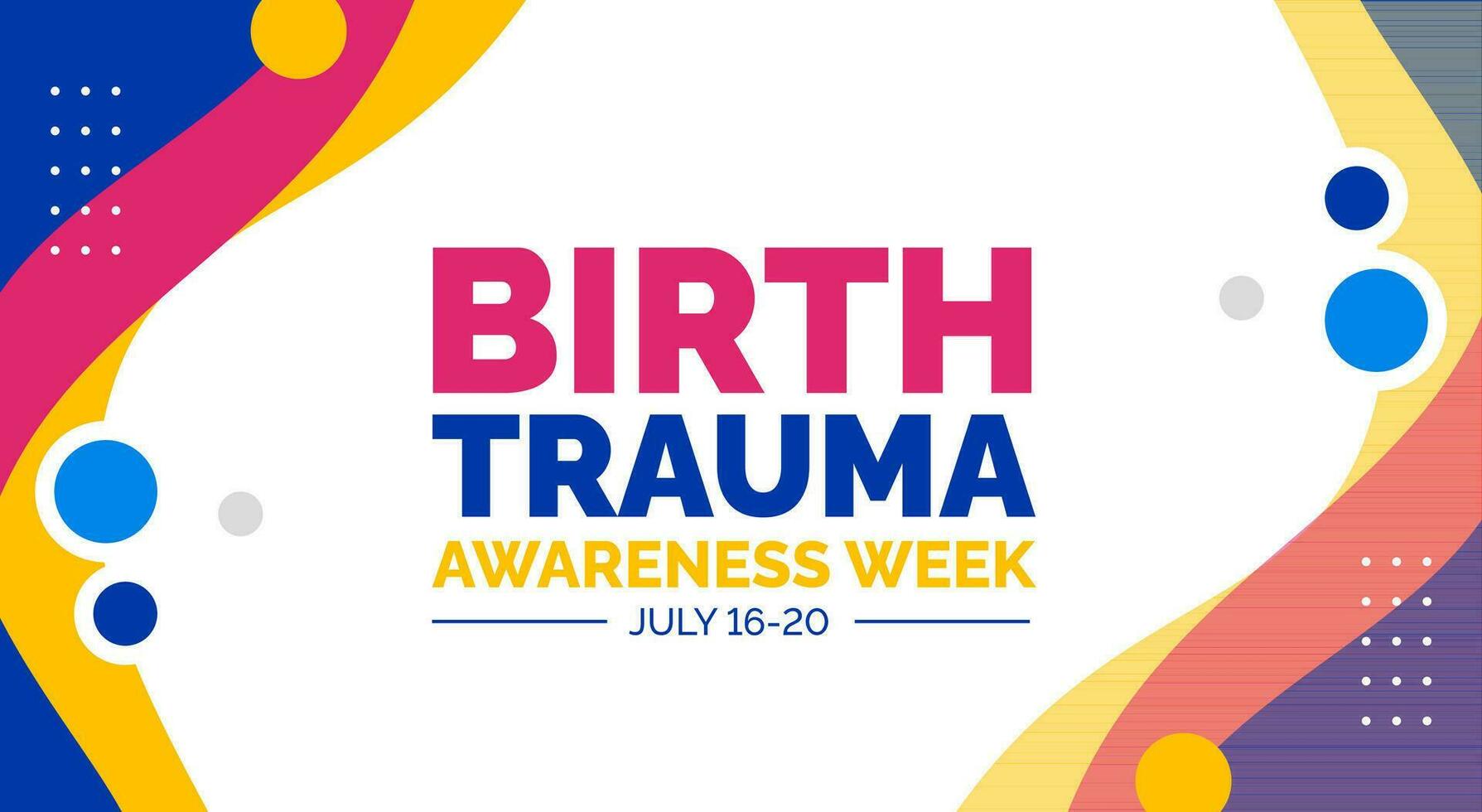 Birth Trauma Awareness Week background, banner, poster and card design