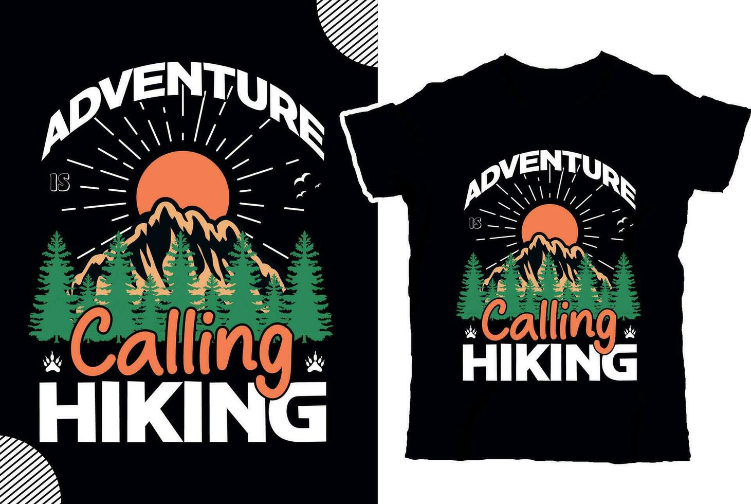 Adventure is calling hiking, t shirt design vector