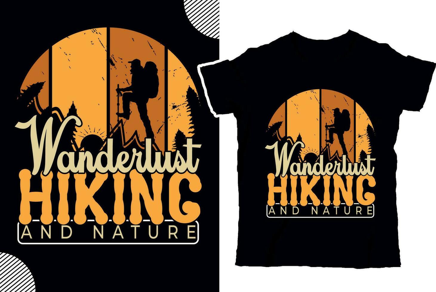 Wanderlust hiking and nature, t shirt design vector