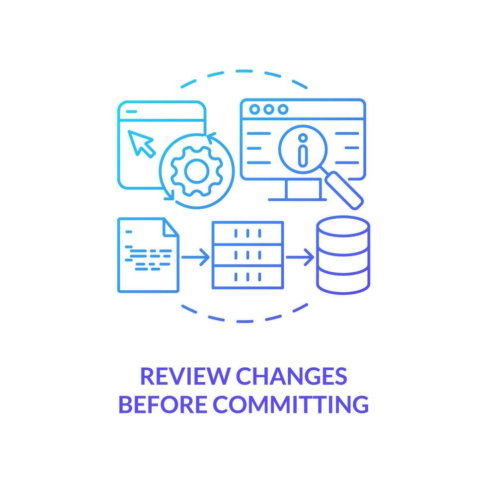Review changes before committing blue gradient concept icon. Source code management best practice abstract idea thin line illustration. Isolated outline drawing vector