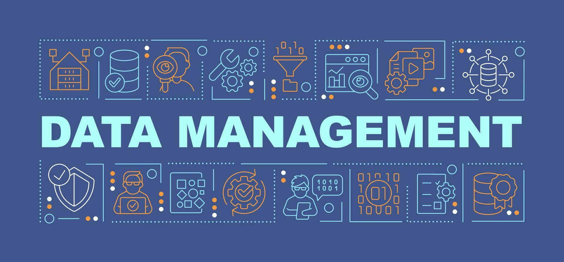 Data management word concepts dark blue banner. Information governance. Infographics with editable icons on color background. Isolated typography. Vector illustration with text