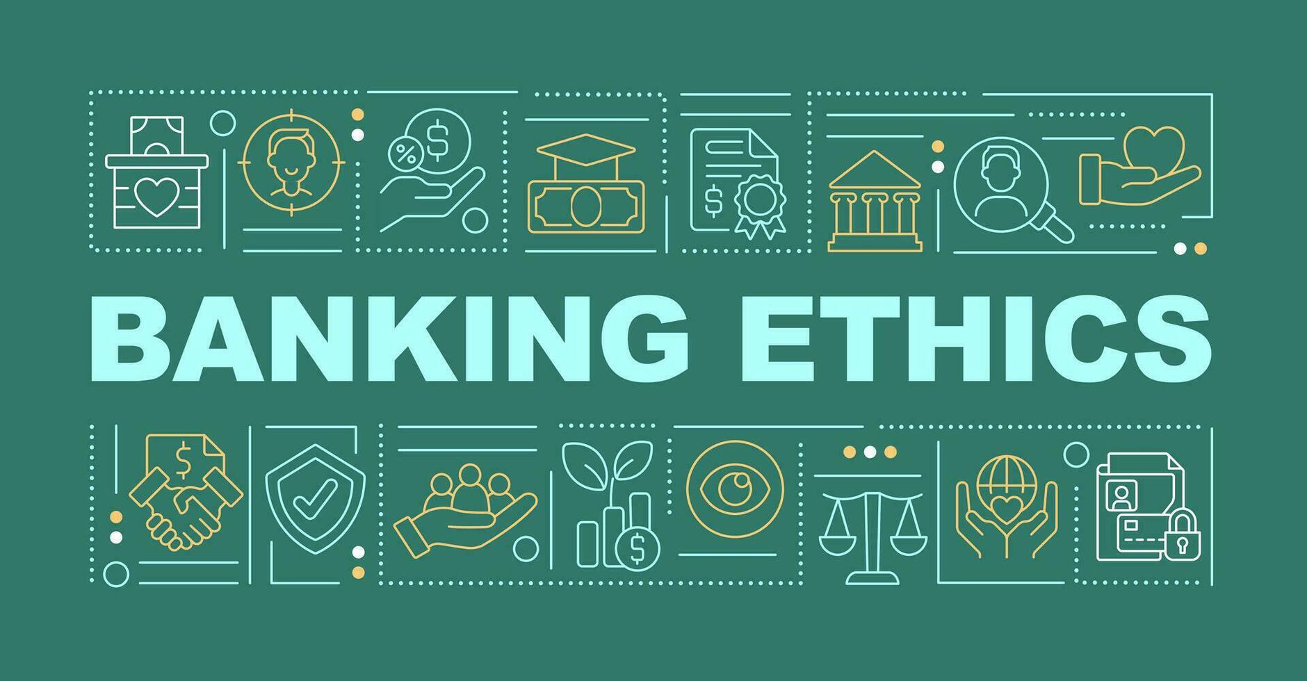 Ethics in banking and financial institutions word concepts green banner. Infographics with editable icons on color background. Isolated typography. Vector illustration with text