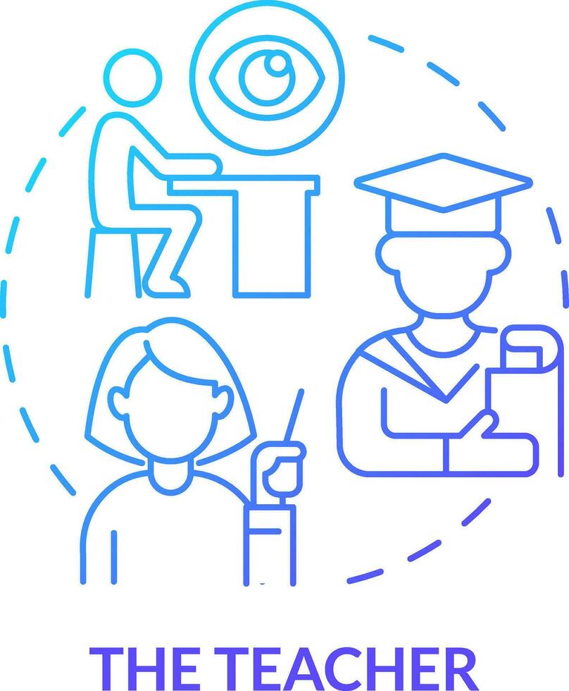 Teacher blue gradient concept icon. Responsibility for student mental health abstract idea thin line illustration. Analyze behavioral problems. Isolated outline drawing vector