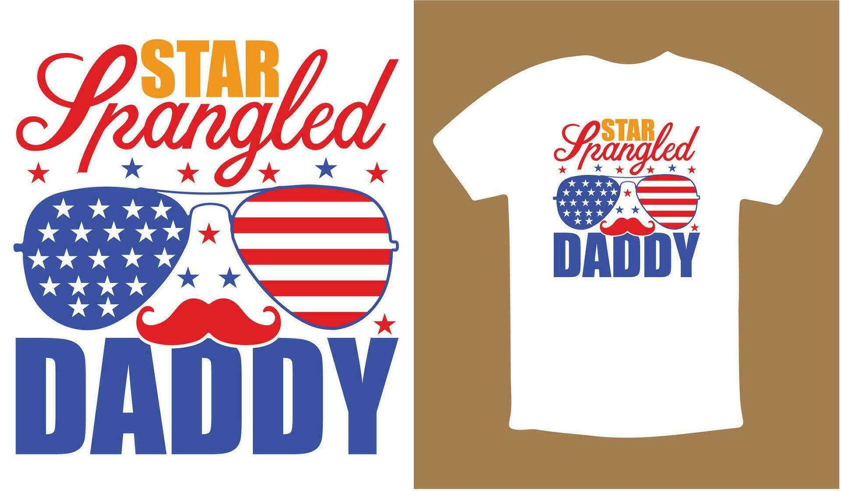 Star Spangled Daddy T-shirt vector