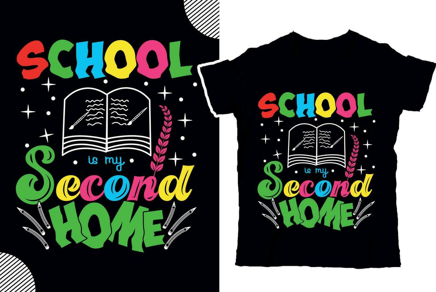 School is my second home, back to shcool t shirt design, t shirt design vector