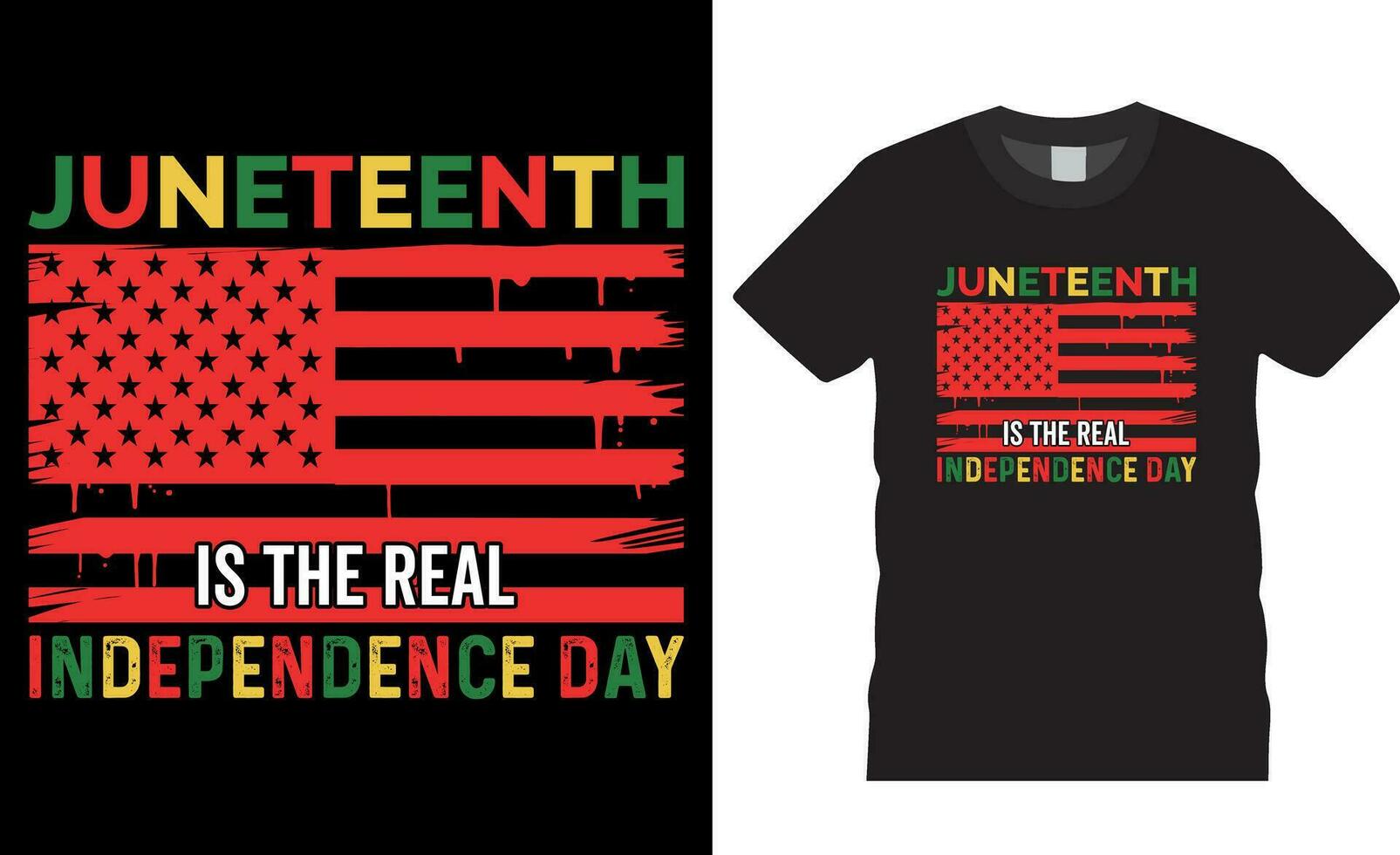 Juneteenth is the real Independence Day t shirt design vector. vector