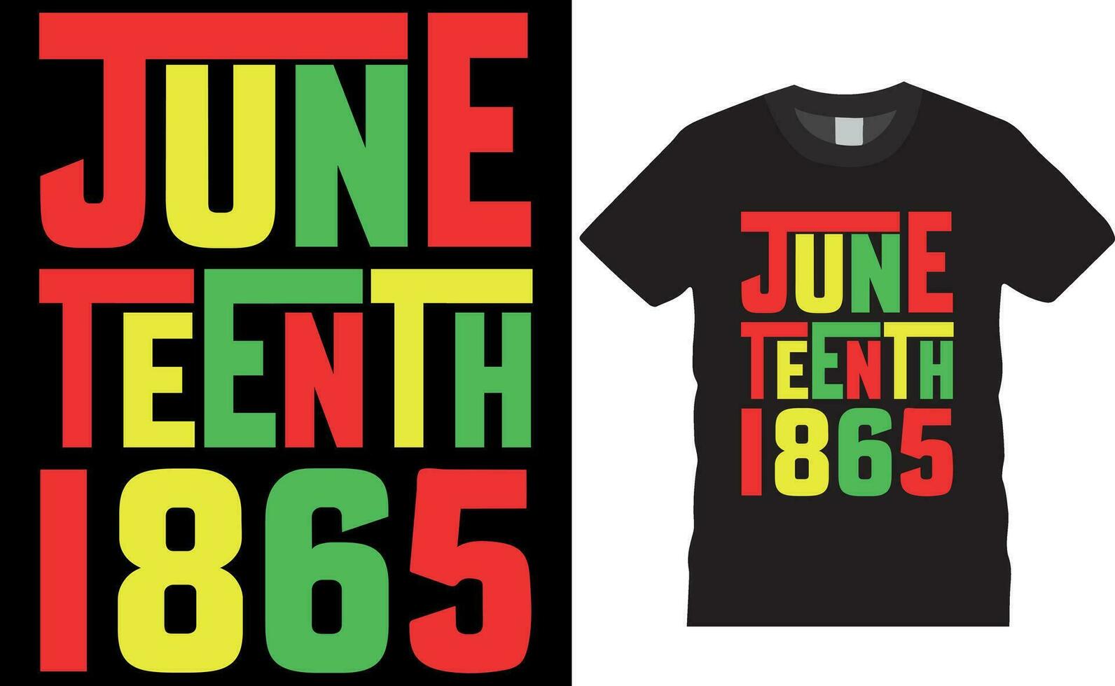 Juneteenth June 19, 1865, typography T-shirt Design.Juneteenth 1865, vector
