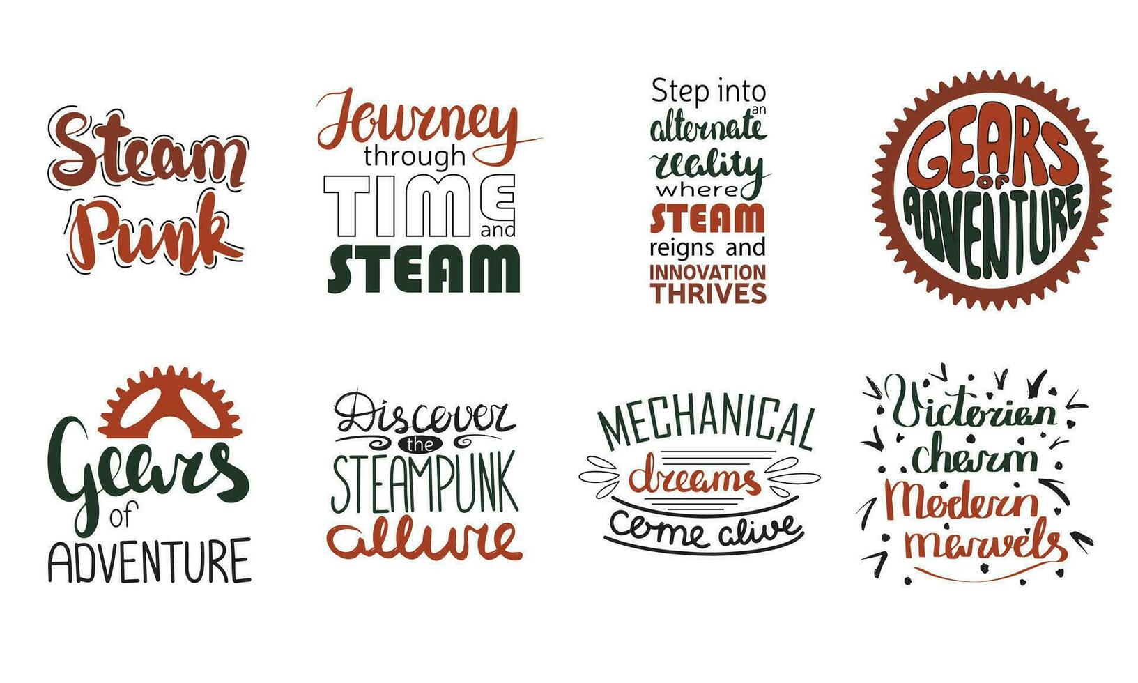 Set of steampunk phrases. Handwriting collection of quotes about gears and mechanism. Lettering calligraphy. Vector illustration.