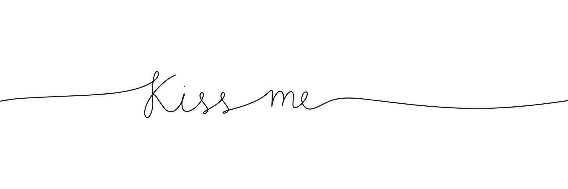 Kiss me word - continuous one line with word. Minimalistic drawing of phrase illustration. vector