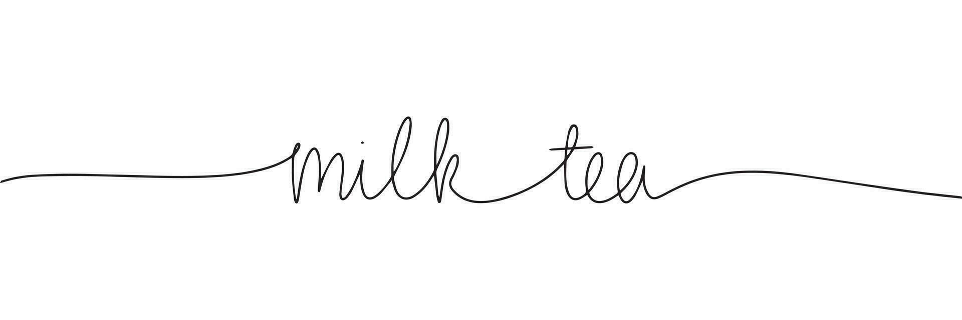 Milk tea word - continuous one line with word. Minimalistic drawing of phrase illustration. vector