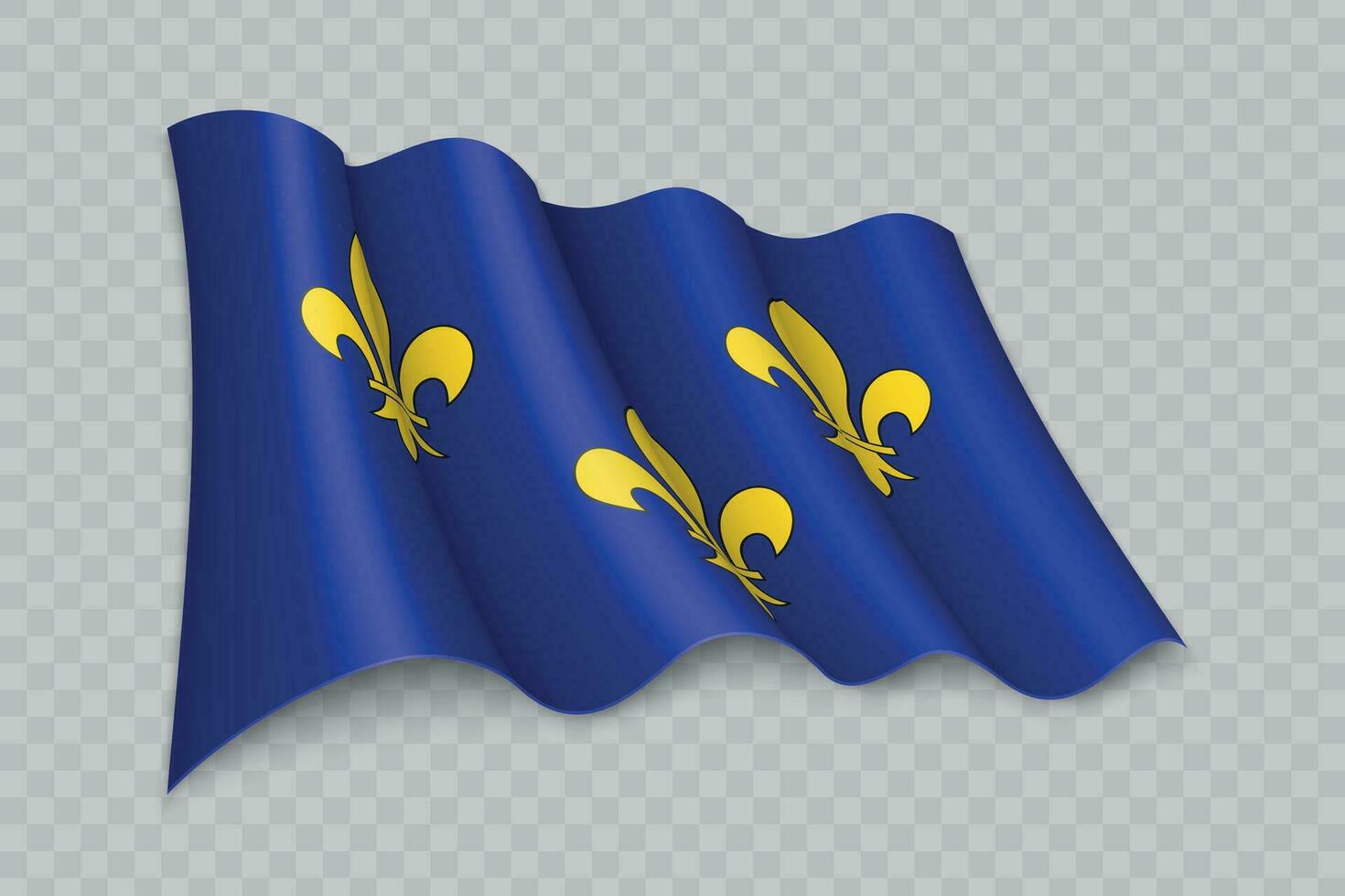3D Realistic waving Flag of Ile-de-France is a region of France vector