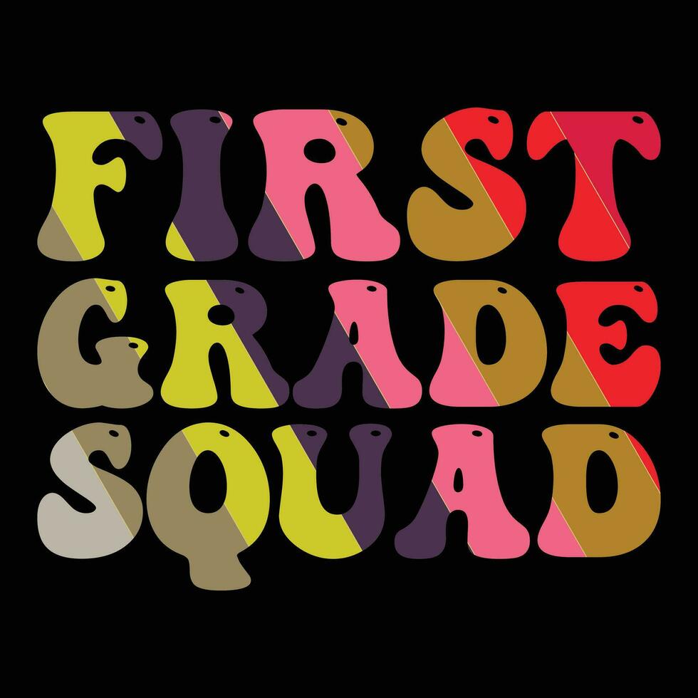 Back to school Designs,           First Grade Squad vector