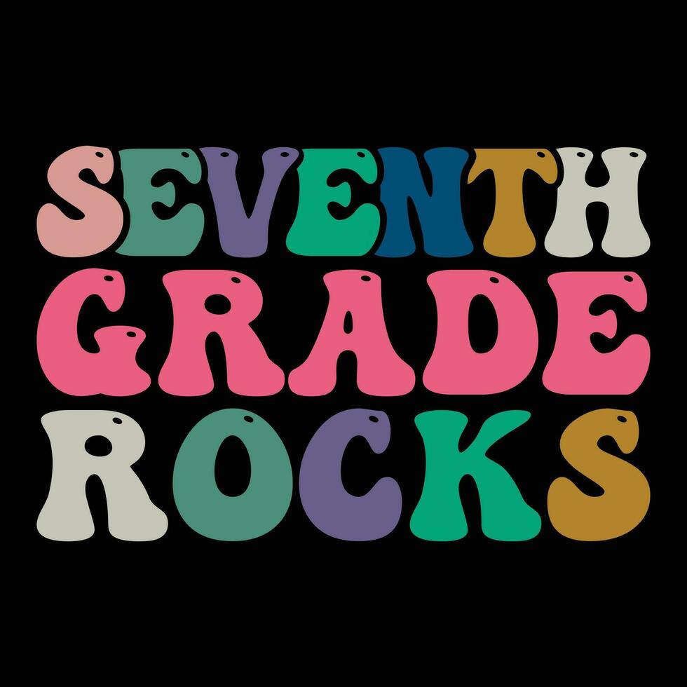 Back to school Designs,             Seventh Grade Rocks vector