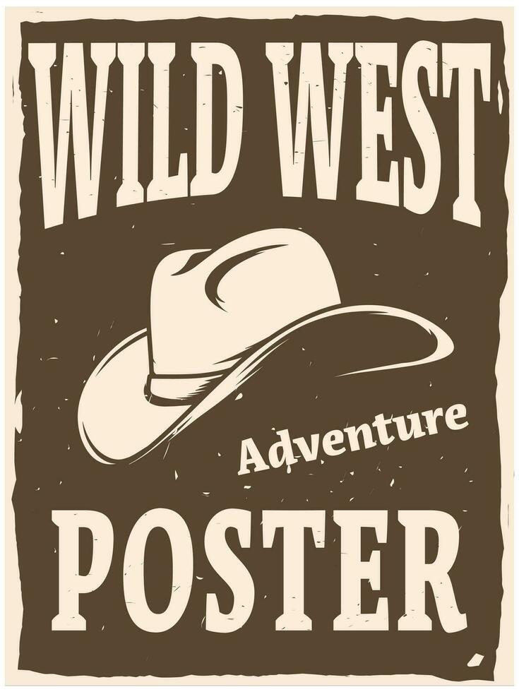 wild west poster with cowboy hat vector