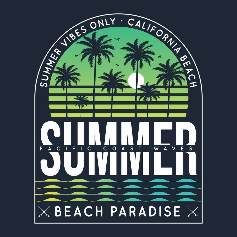 Summer Tropical vibes Only California beach paradise, text with a waves illustration, for t-shirt prints, posters. Summer Beach Vector illustration With Palms Tree.