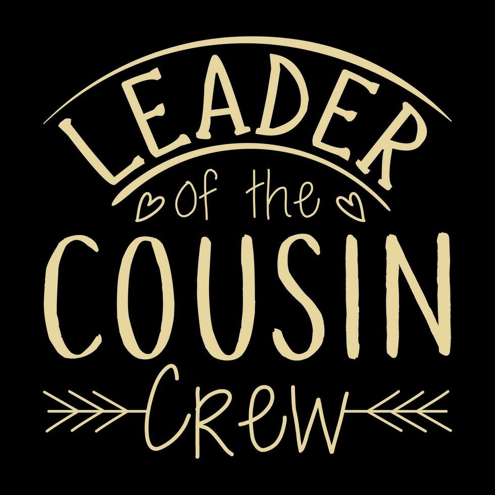 Leader of the Cousin Crew vector