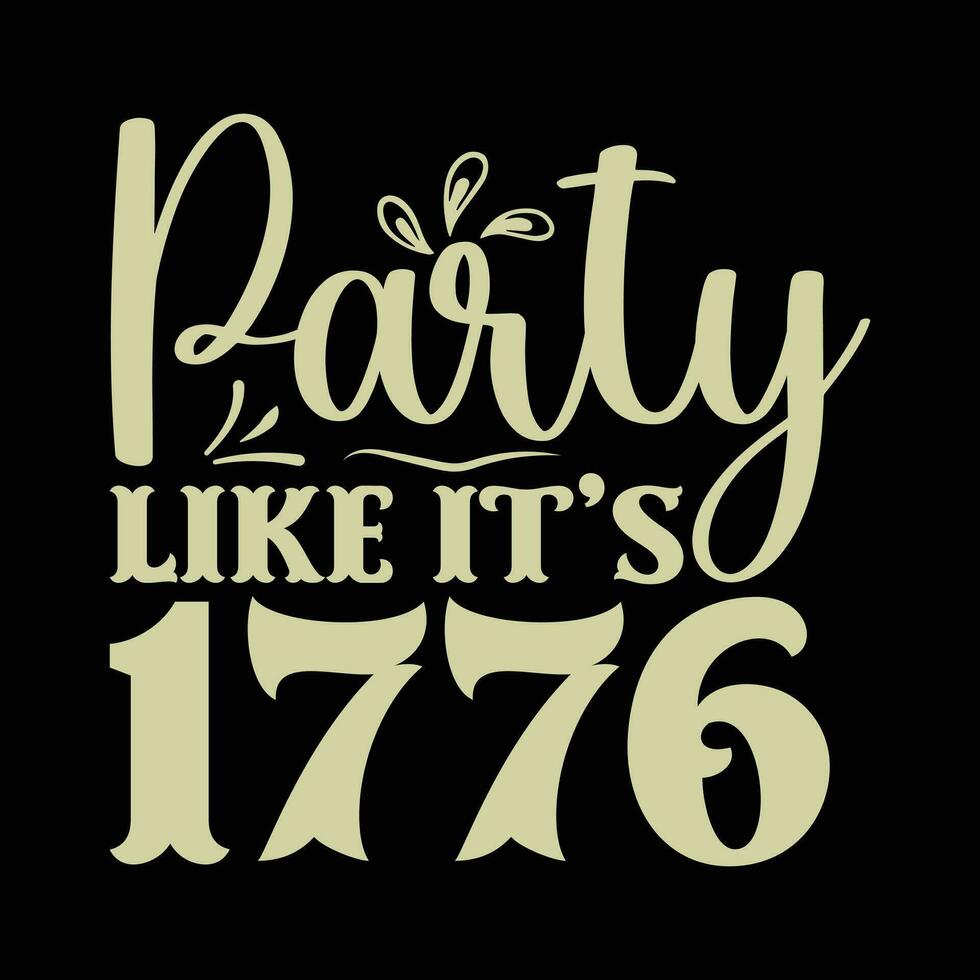 Party Like It's 1776 vector