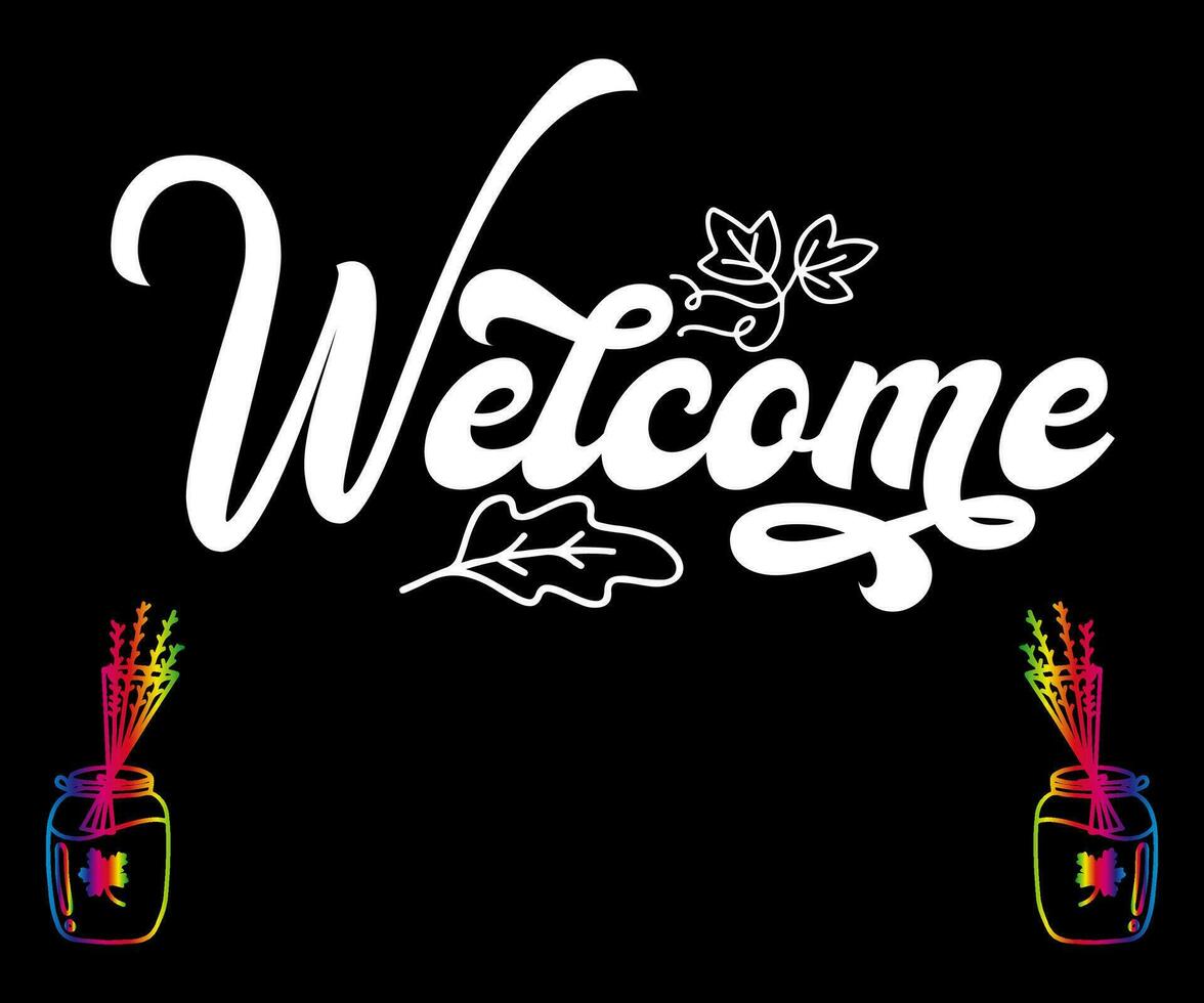 Welcome calligraphy lettering with decorative elements of branches. Greeting card with calligraphy. Hand drawn design vector illustration.