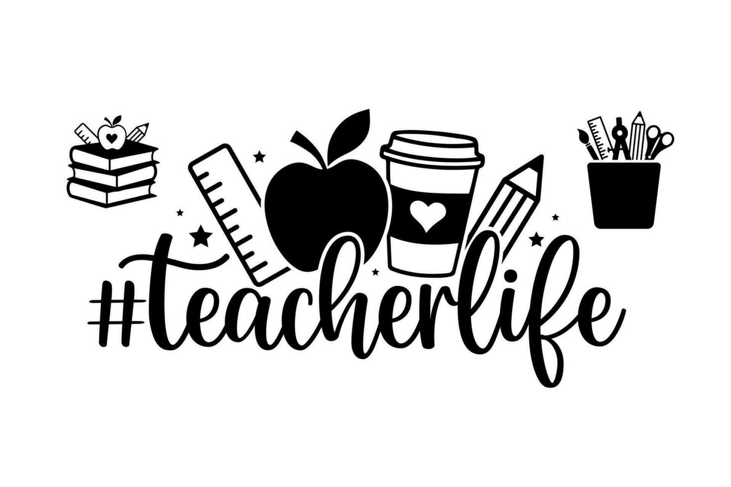 Teacher day quotes lettering school sayings typography back to school teacher student book heart monogram sign shirt quote vector