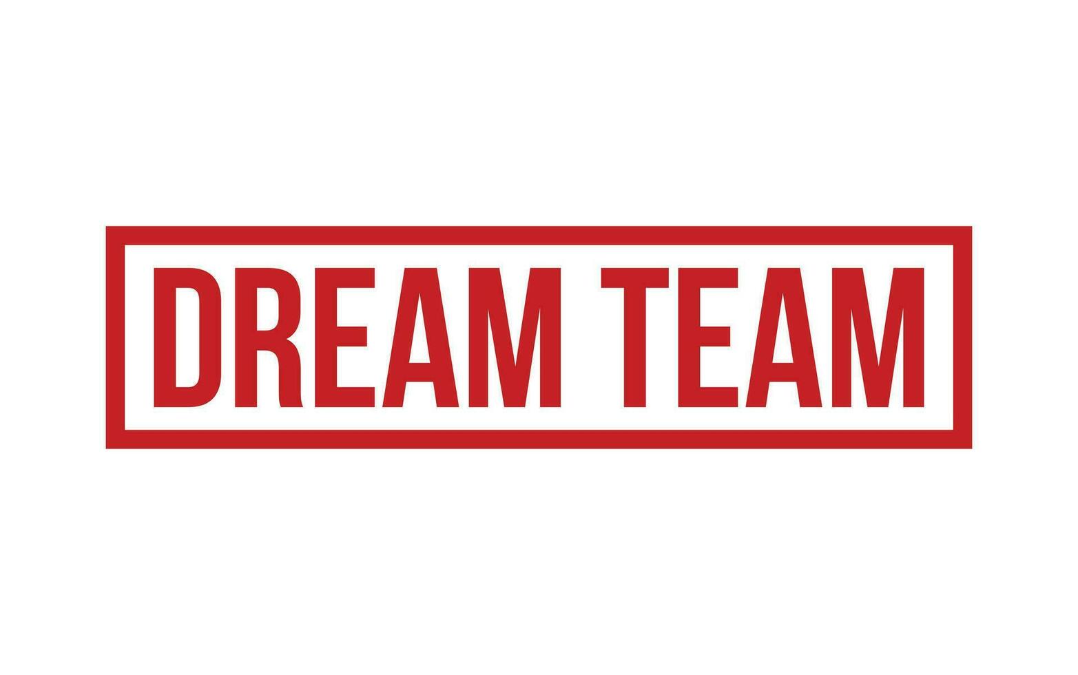 Dream Team rubber grunge stamp seal vector