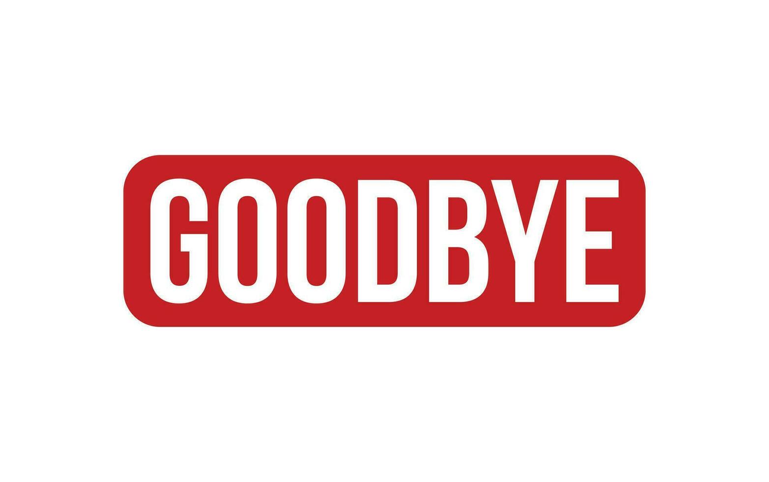 Goodbye Rubber Stamp Seal Vector