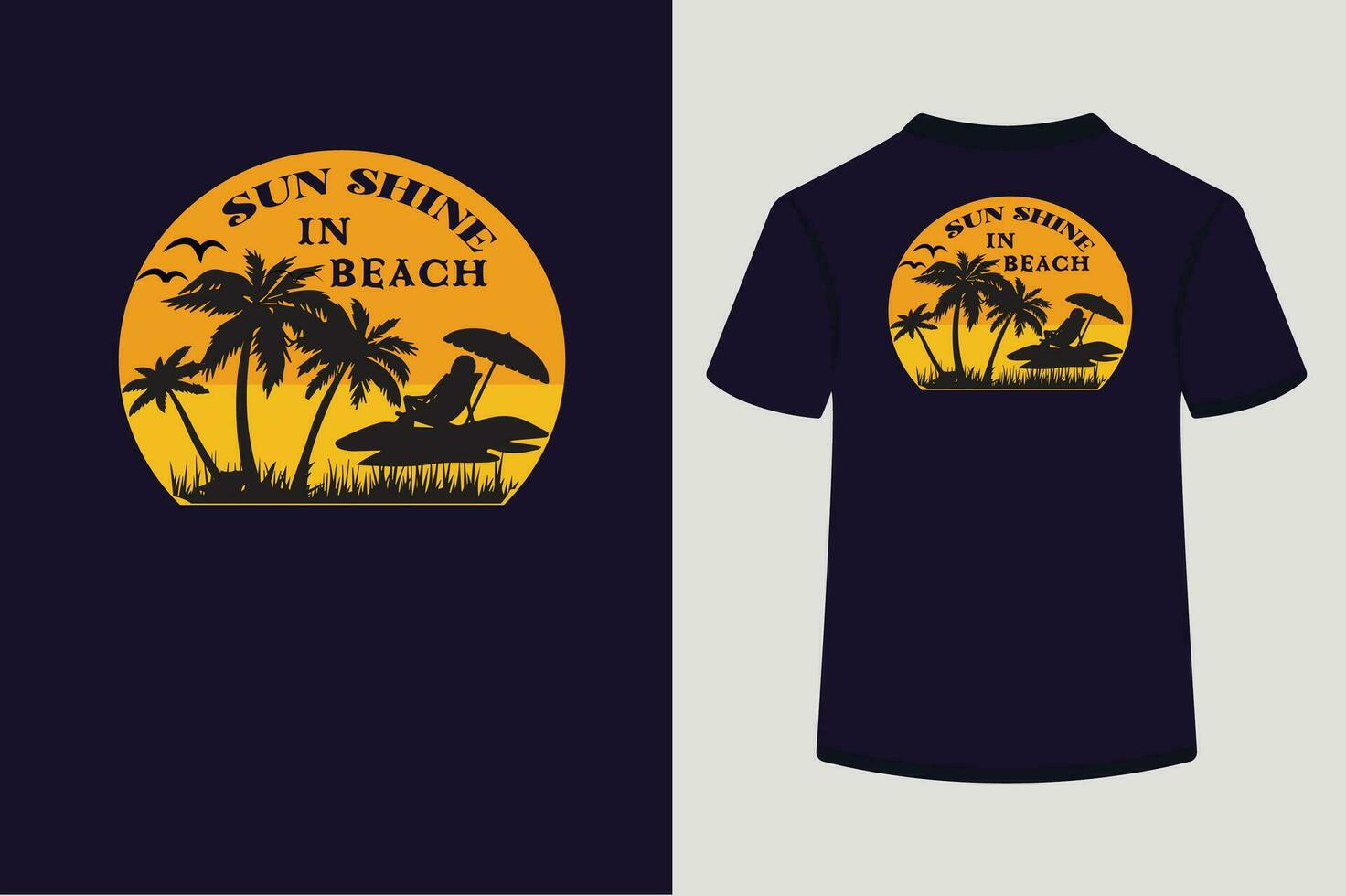 Retro vintage t shirt design, Sun shine in beach. vector